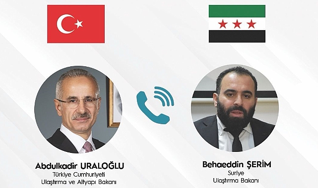 Bakan Uraloğlu, Suriye ile Ulaştırma Alanında Yeni İttifak Yolu Açtı