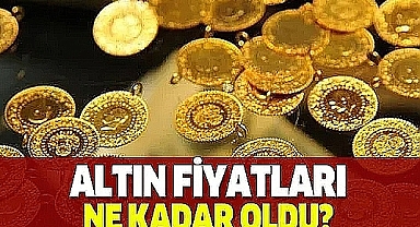 Şanlıurfa'da Güncel Altın Fiyatları Açıklandı! İşte O Fiyatlar